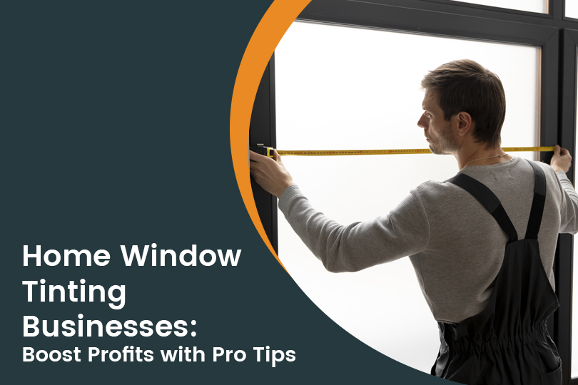 Home Window Tinting Business