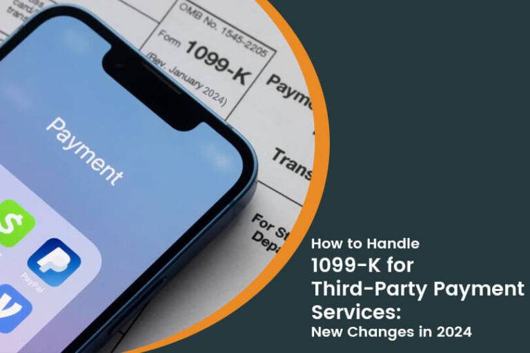 How to Handle 1099-K for PayPal, Venmo, and Other Third-Party Payment Services: New Changes in 2024